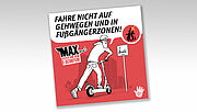 Ein E-Scooterfahrer fährt auf eine Fußgängerzone zu, dazu der Tipp: Fahre nicht auf Gehwegen und in Fußgängerzonen. Ein Schild zeigt die Ausnahme an: E-Scooter frei